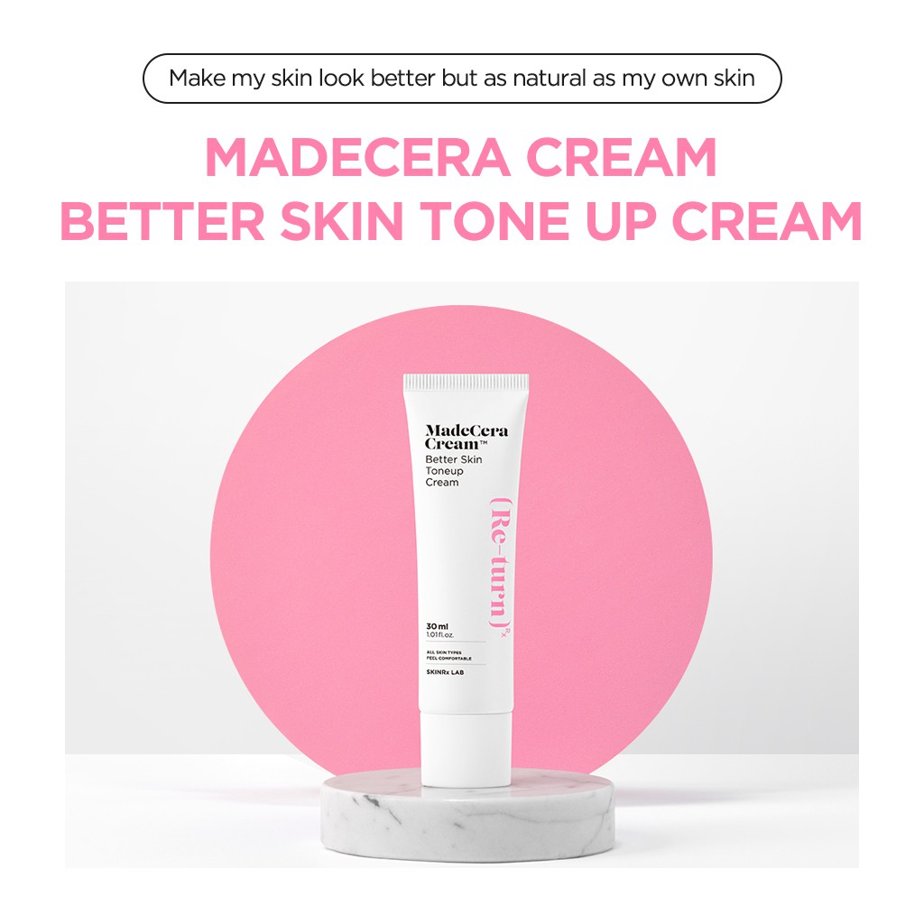Skinrx Lab MadeCera Cream Better Skin Toneup Cream 30 ml.