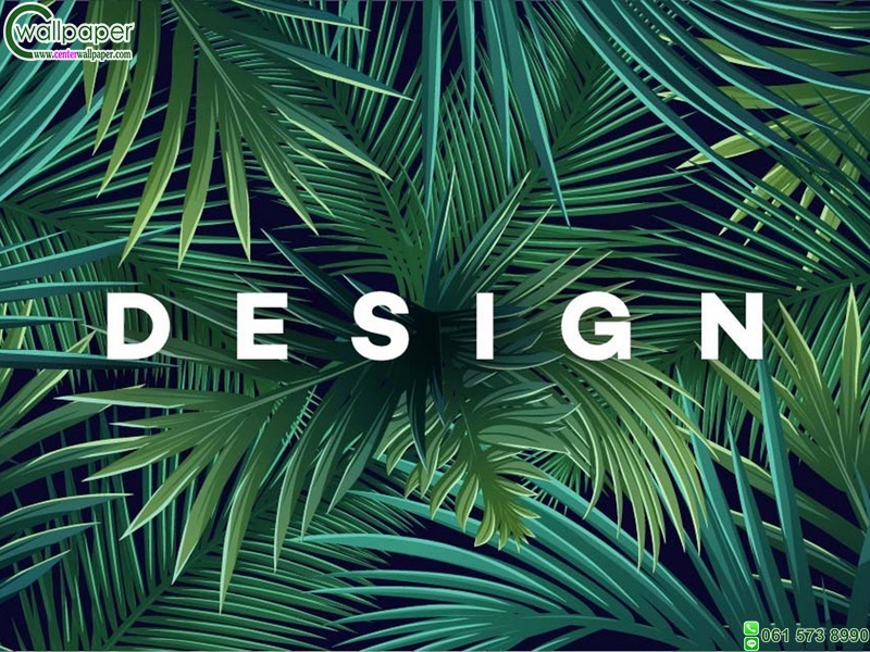 รวมวอลเปเปอร์ใบไม้สั่งผลิต